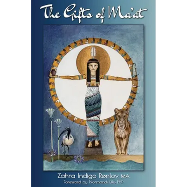 The Gifts of Ma'at
