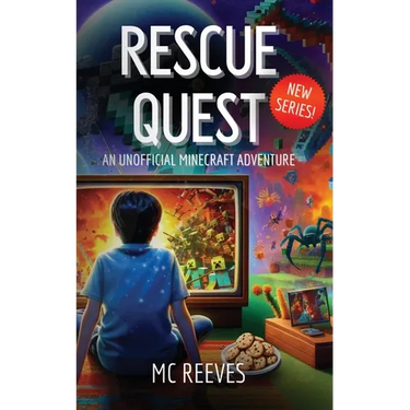 Rescue Quest - book one: Unofficial Minecraft Adventure Books for Kids 8-12