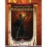 Legendary Villains: Antipaladins