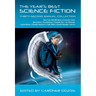 Year's Best Science Fiction: Thirty-Second Annual Collection