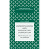 Understanding and Preventing Corruption