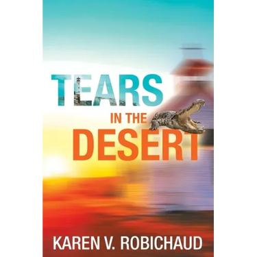 Tears in the Desert