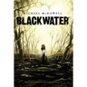 Blackwater: The Complete Saga