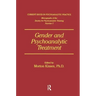 Gender and Psychoanalytic Treatment