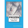 Frozen: Final Dawn: Book 10