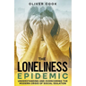 The Loneliness Epidemic
