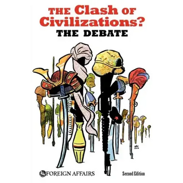 The Clash of Civilizations? the Debate