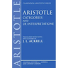 Aristotle Categories and de Interpretatione