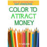 Law of Attraction - Adult Coloring Book - Color to Attract Money