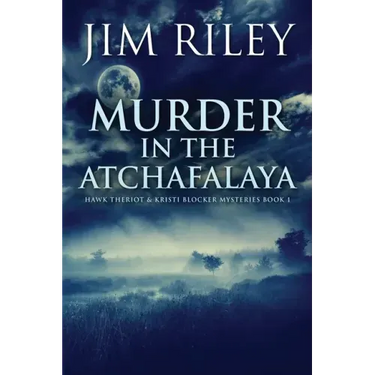 Murder in the Atchafalaya