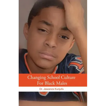 Changing School Culture for Black Males