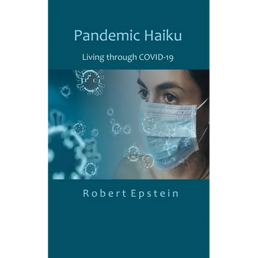 Pandemic Haiku: Living through COVID-19