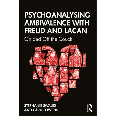 Psychoanalysing Ambivalence with Freud and Lacan: On and Off the Couch