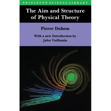 The Aim and Structure of Physical Theory