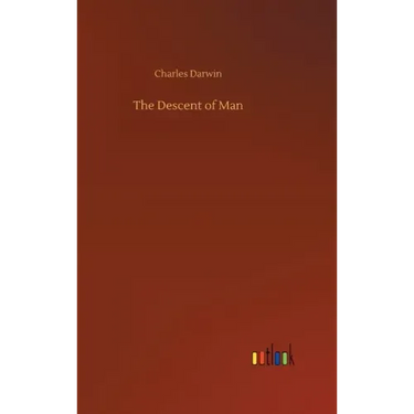The Descent of Man