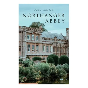 Northanger Abbey