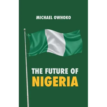 The Future of Nigeria