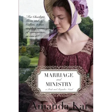 Marriage and Ministry: a Pride and Prejudice Novel