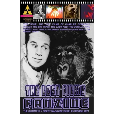 The Lost Films Fanzine #5: (Black and White/Variant Cover B)