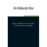 An Alabaster Box