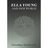 Ella Young And Her World