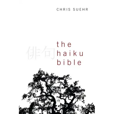 The Haiku Bible