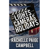 Lights, Cameras, Holidays