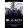 The Club 2012 Phenomenon: How Parents Can Partner With Schools for the Academic Success of African American Males