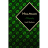 Malraux: A Biography