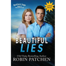 Beautiful Lies: The Beauty in Flight Series in One Beautiful Volume