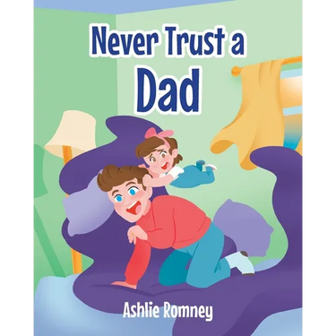 Never Trust a Dad