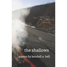 The shallows