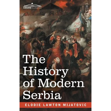 The History of Modern Serbia