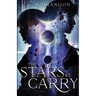 The Stars We Carry
