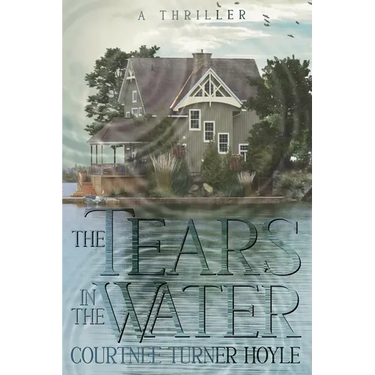 The Tears in the Water