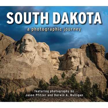 South Dakota: A Photographic Journey
