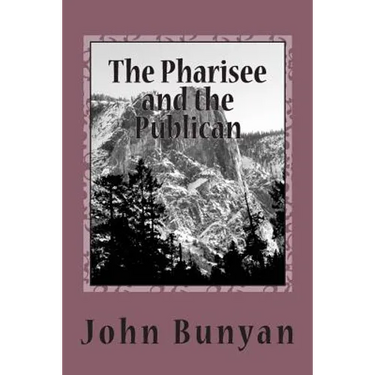 The Pharisee and the Publican