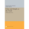 Clear and Simple as the Truth: Writing Classic Prose