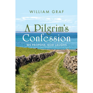 A Pilgrim's Confession