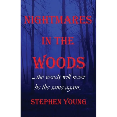 Nightmares in the Woods