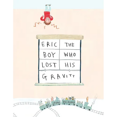 Eric, The Boy Who Lost His Gravity