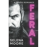 Feral: A Taboo Romance