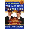 The Motley Fool You Have More Than You Think: The Foolish Guide to Personal Finance
