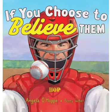 If You Choose to Believe Them