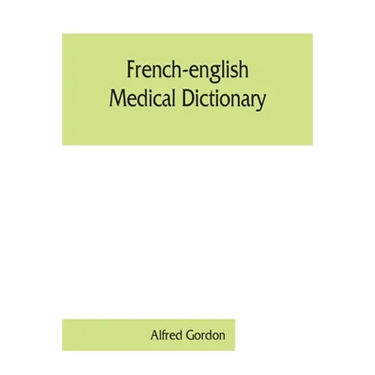 French-English medical dictionary