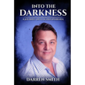 Into the Darkness: A Journey into Schizophrenia