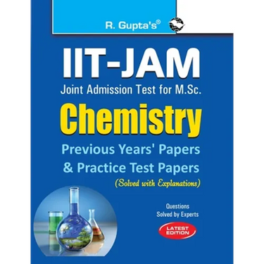 IIT-JAM M.Sc.: Chemistry Previous Years' Papers & Practice Test Papers (Solved)