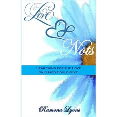 Love Nots: Searching for the Love only God could give