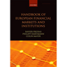Handbook of European Financial Markets and Institutions