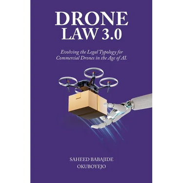 Drone Law 3.0: Evolving the Legal Typology for Commercial Drones in the Age of AI